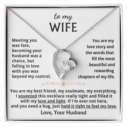 To My Wife - When You Need A Hug , Hold This Close To Feel My Love Forever Love Necklace