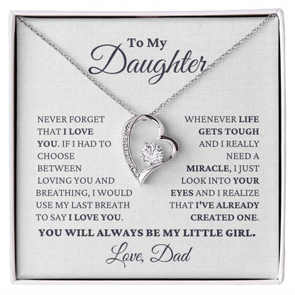 Gift For Daughter Love Dad Never Forget That I Love You - My Little Girl Necklace Forever Love Necklace