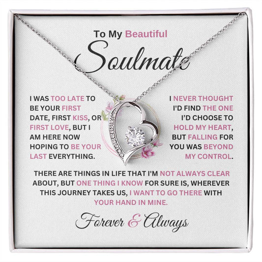 Forever Love Necklace To My Soulmate Never Thought I'D Find The One Forever Love Necklace