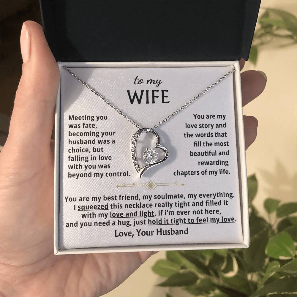 To My Wife - When You Need A Hug , Hold This Close To Feel My Love Forever Love Necklace