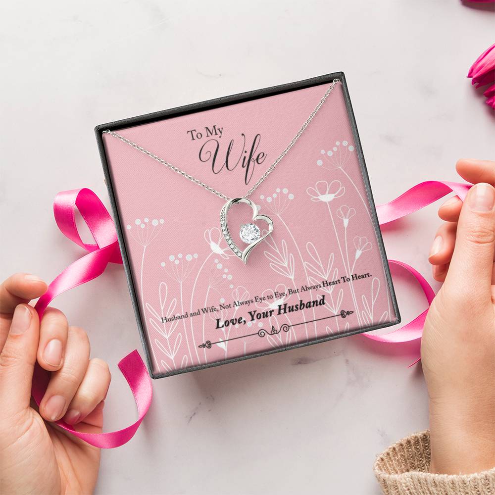 To My Wife But Always Heart To Heart Forever Love Necklace