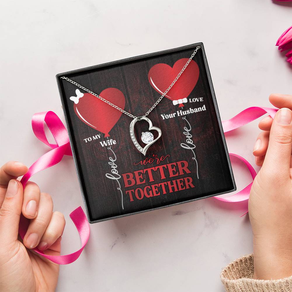 We're Better Together To Wife 1 Forever Love Necklace