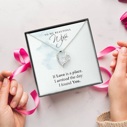 To My Wife Love Is A Place Necklace 1 Forever Love Necklace