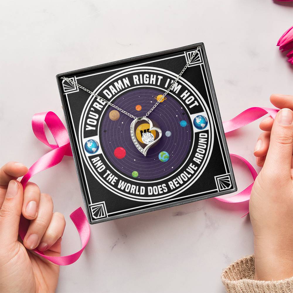 Yes I Know I’m Hot Forever Love Necklace