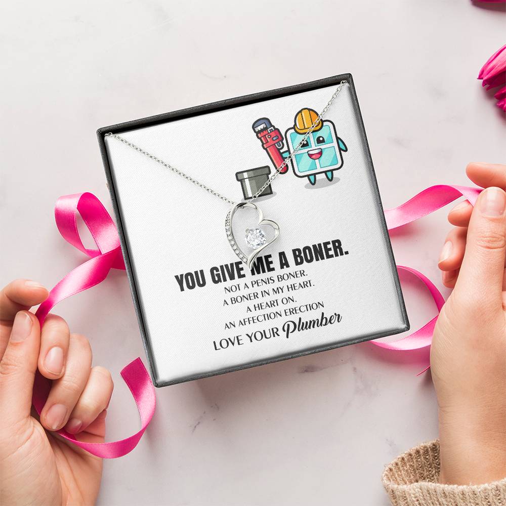 You Give Me A Heart Boner An Affection Erection Funny & Sarcastic Love For Her ? Mature Gag Plumber's Wife Funny Gift 1 Forever Love Necklace