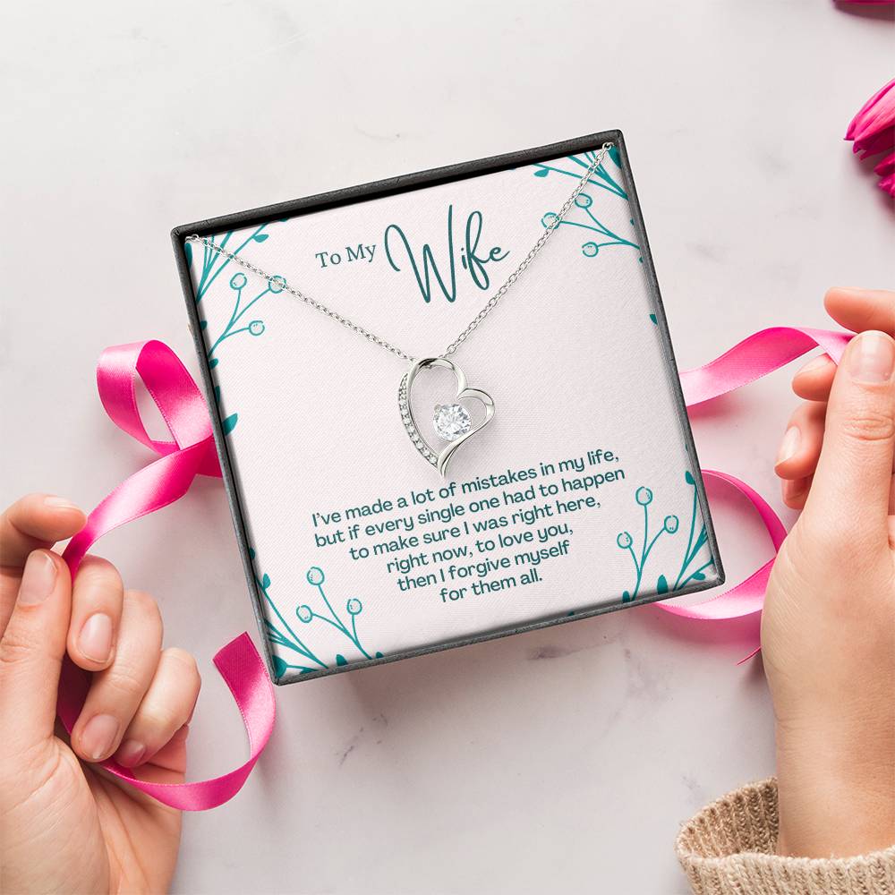 To My Wife To Love You Then I Forgive Myself For Them All Forever Love Necklace