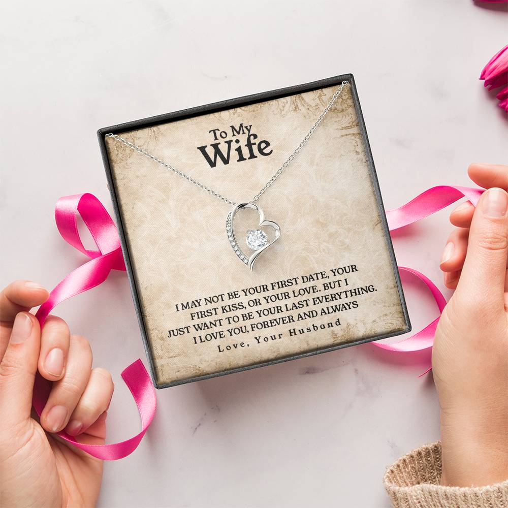 To My Wife Last Everything Forever Love Necklace