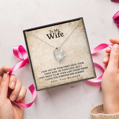 To My Wife Last Everything Forever Love Necklace