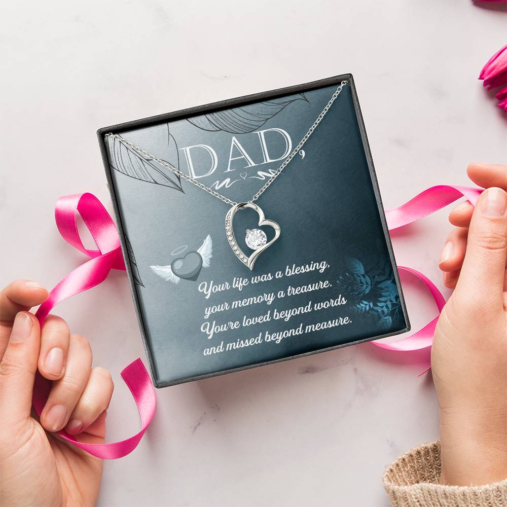 Dad - Your Life Was A Blessing - Necklace Forever Love Necklace