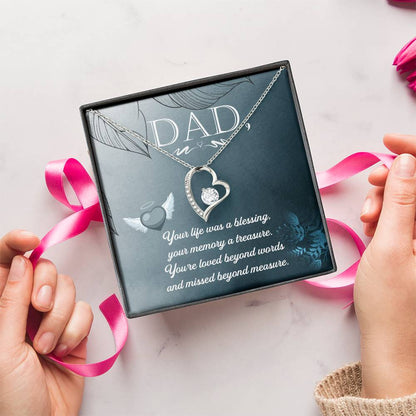 Dad - Your Life Was A Blessing - Necklace Forever Love Necklace