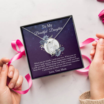 A Special Necklace Gift For Your Daughter To My Beautiful Daughter Mom Daughter Necklace Daughter Birthday Gift Daughter Graduation Forever Love Necklace