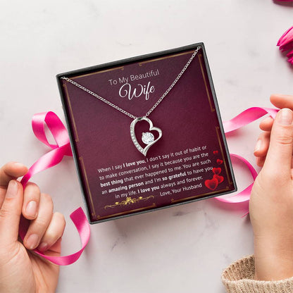 You Are The Best Thing That Ever Happened To Me - Forever Love Necklace Forever Love Necklace