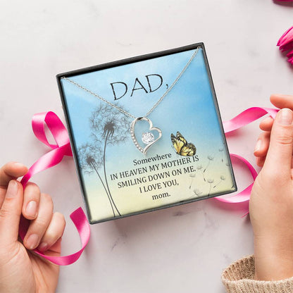 Dad - The Years May Pass But Still You Stay - Necklace Forever Love Necklace