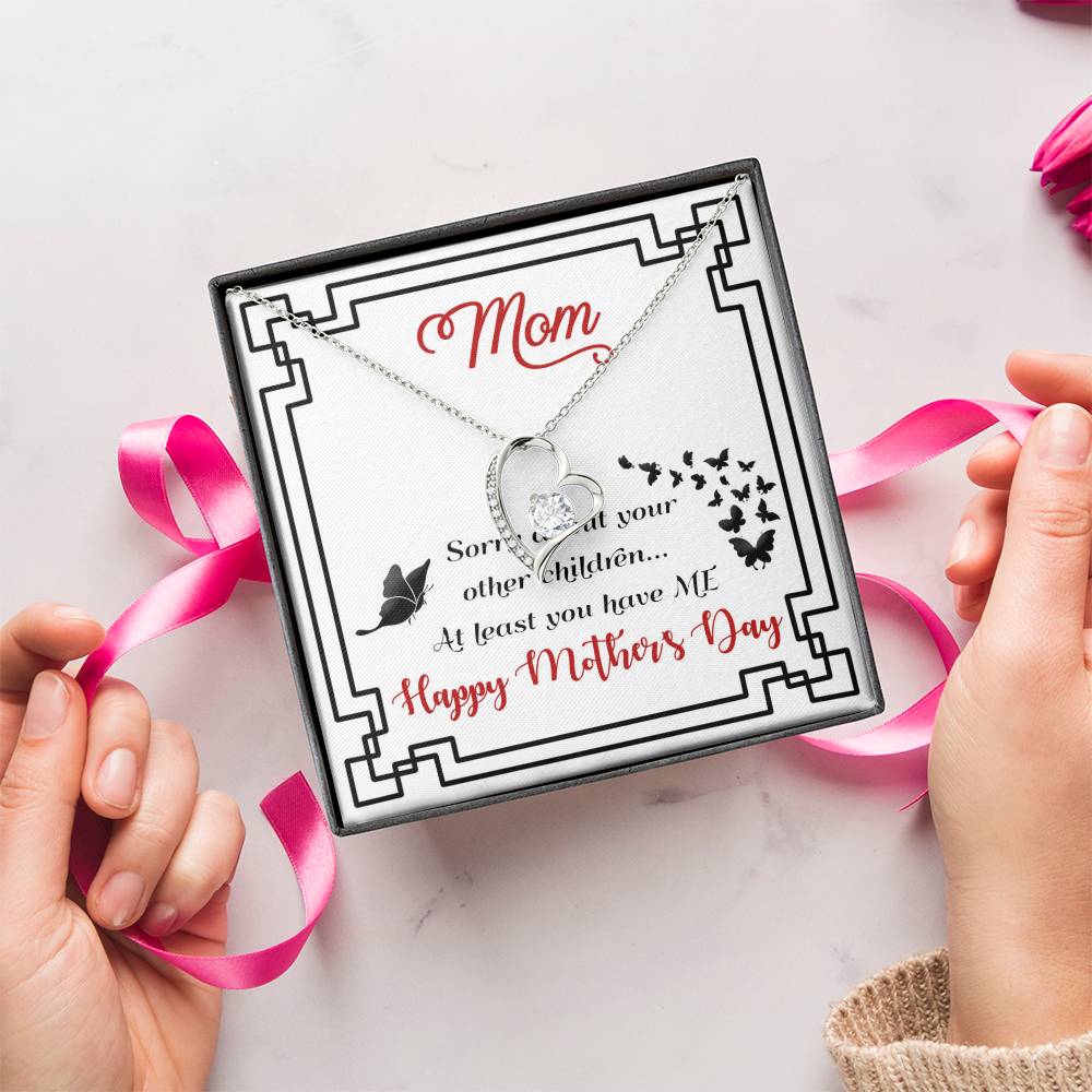 At Least You Have Me Forever Love Necklace