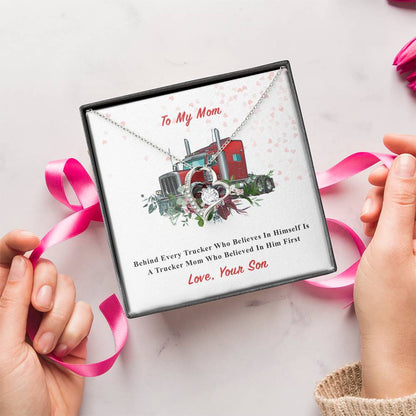 To Trucker's Mom Forever Love Necklace