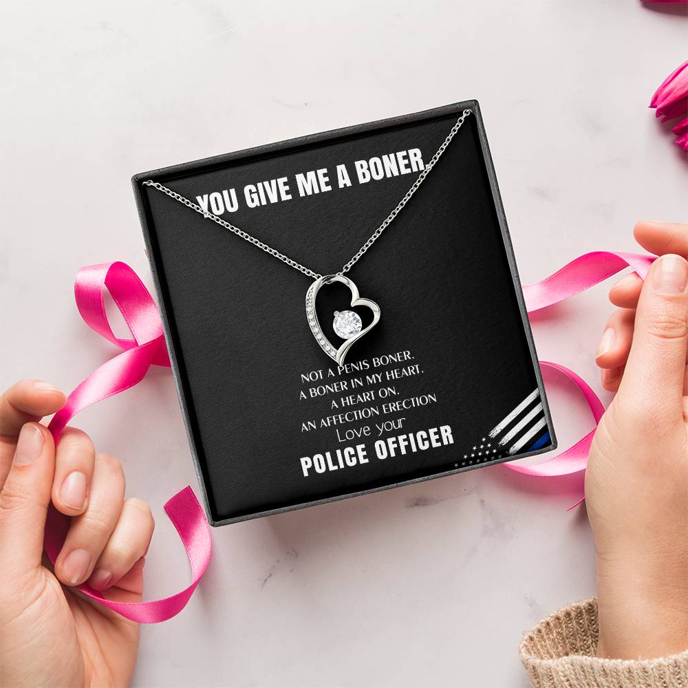 You Give Me A Heart Boner An Affection Erection Funny & Sarcastic Love For Her ? Mature Gag Gift For Police Officer Wife Forever Love Necklace