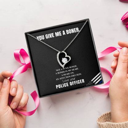 You Give Me A Heart Boner An Affection Erection Funny & Sarcastic Love For Her ? Mature Gag Gift For Police Officer Wife Forever Love Necklace