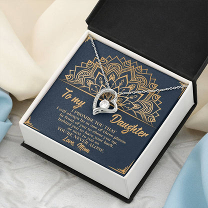 You're Never Alone Great Gift For Daughter 1 Forever Love Necklace