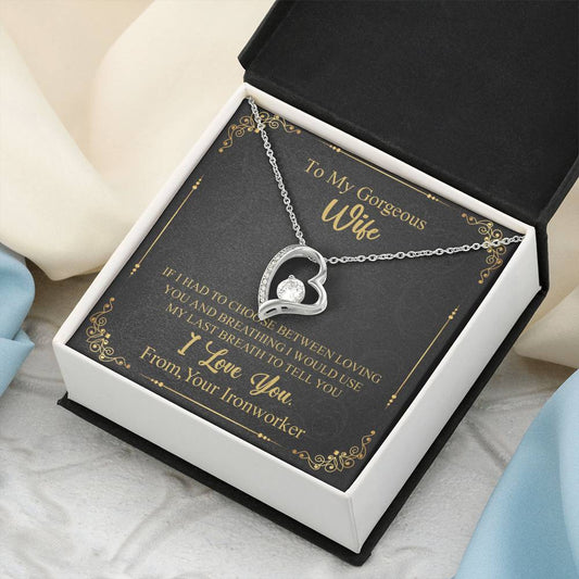 To Wife - From Ironworker - I Love You Forever Necklace Forever Love Necklace