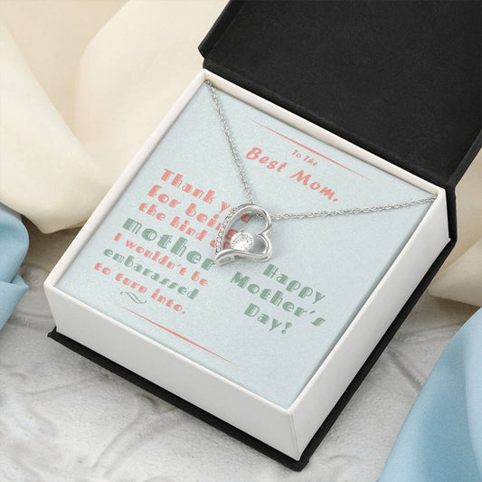 To The Best Mom Forever Love Necklace With Message Card Forever Love Necklace