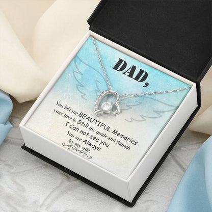Dad You Left Me Beautiful Memories Necklace 1 Forever Love Necklace