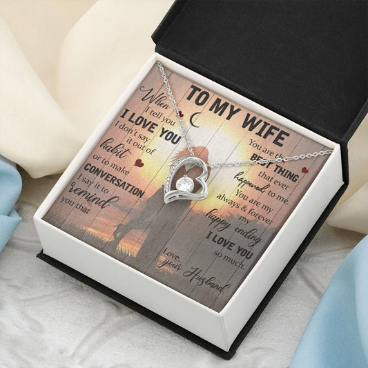 You Are The Best Thing That Ever Happened To Me Forever Love Necklace