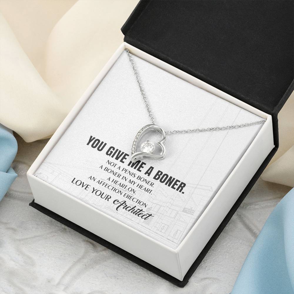 You Give Me A Heart Boner An Affection Erection Funny & Sarcastic Love For Her ? Mature Best Funny Gag Gifts For Architect Wife On Special Days Forever Love Necklace