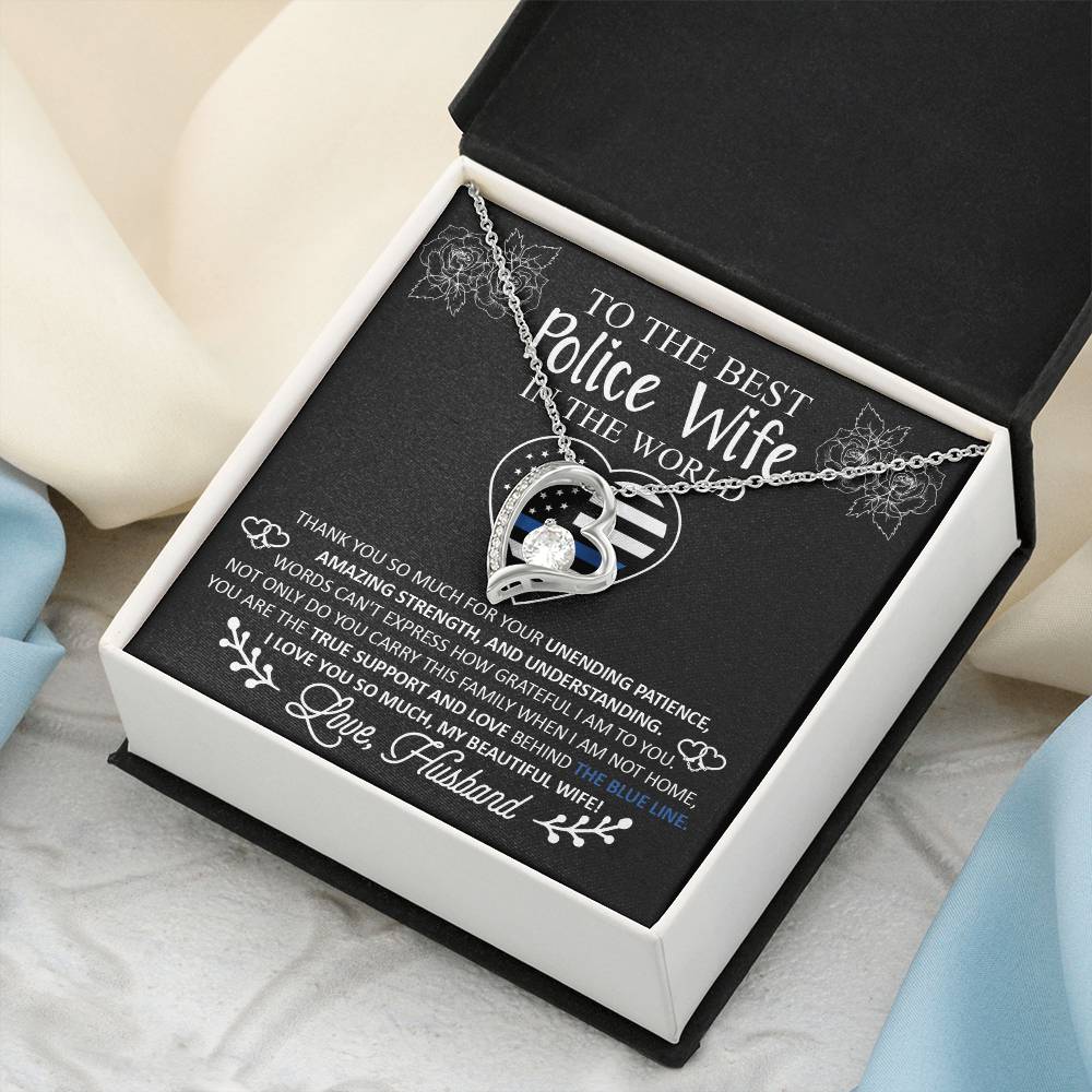 To The Best Police Wife In The World Forever Love Necklace