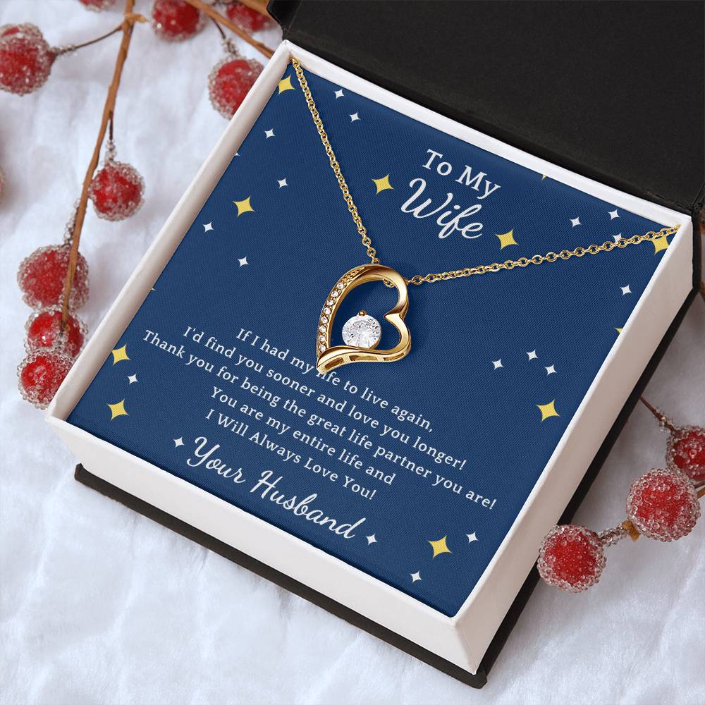 To My Wife If I Had My Life Forever Love Necklace