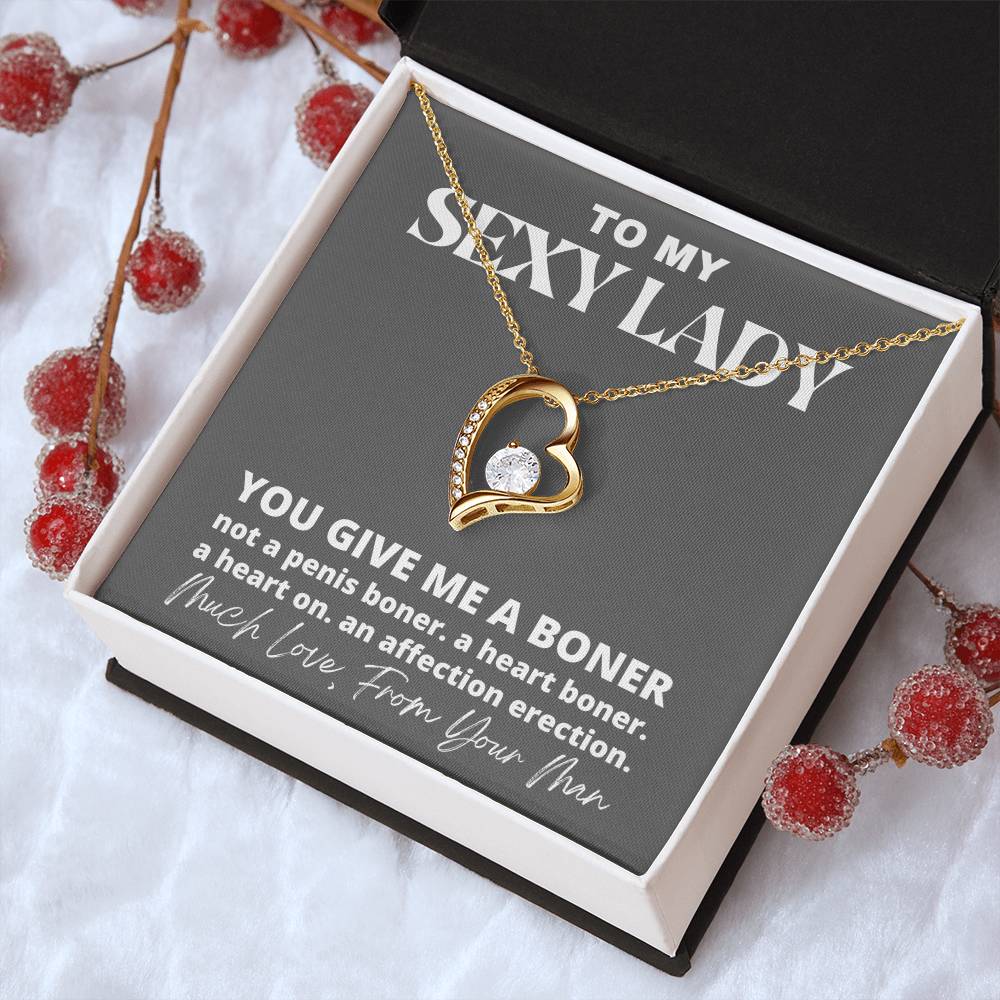 You Give Me A Boner Necklace - Much Love From Your Man Forever Love Necklace