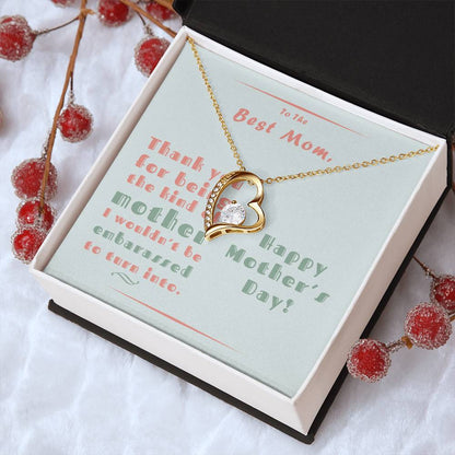 To The Best Mom Forever Love Necklace With Message Card Forever Love Necklace