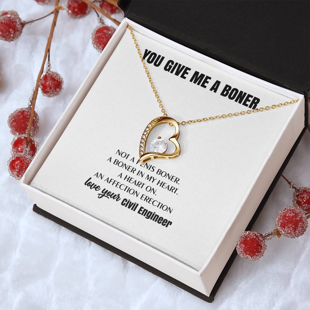 You Give Me A Heart Boner An Affection Erection Funny & Sarcastic Love For Her ? Mature Best Funny Gag Gifts For Civil Engineer Wife On Special Days Forever Love Necklace