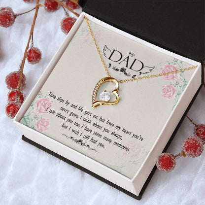 Dad - From My Heart You Are Never Gone - Necklace Forever Love Necklace