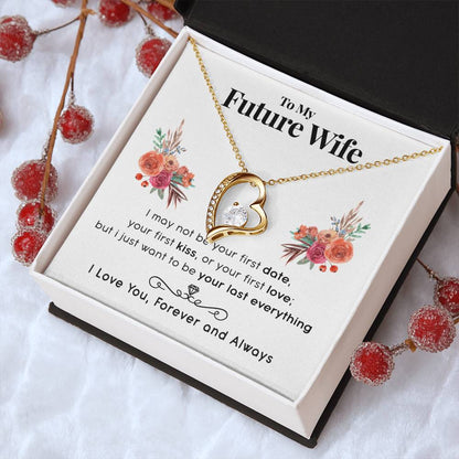 Future Wife Last Everything Necklace Customize Gift For Your Loving Wife! ?? Forever Love Necklace