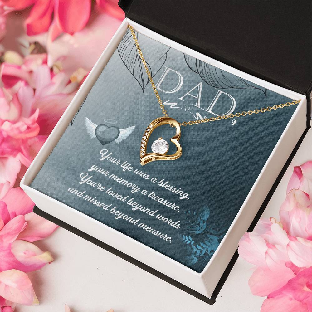 Dad - Your Life Was A Blessing - Necklace Forever Love Necklace