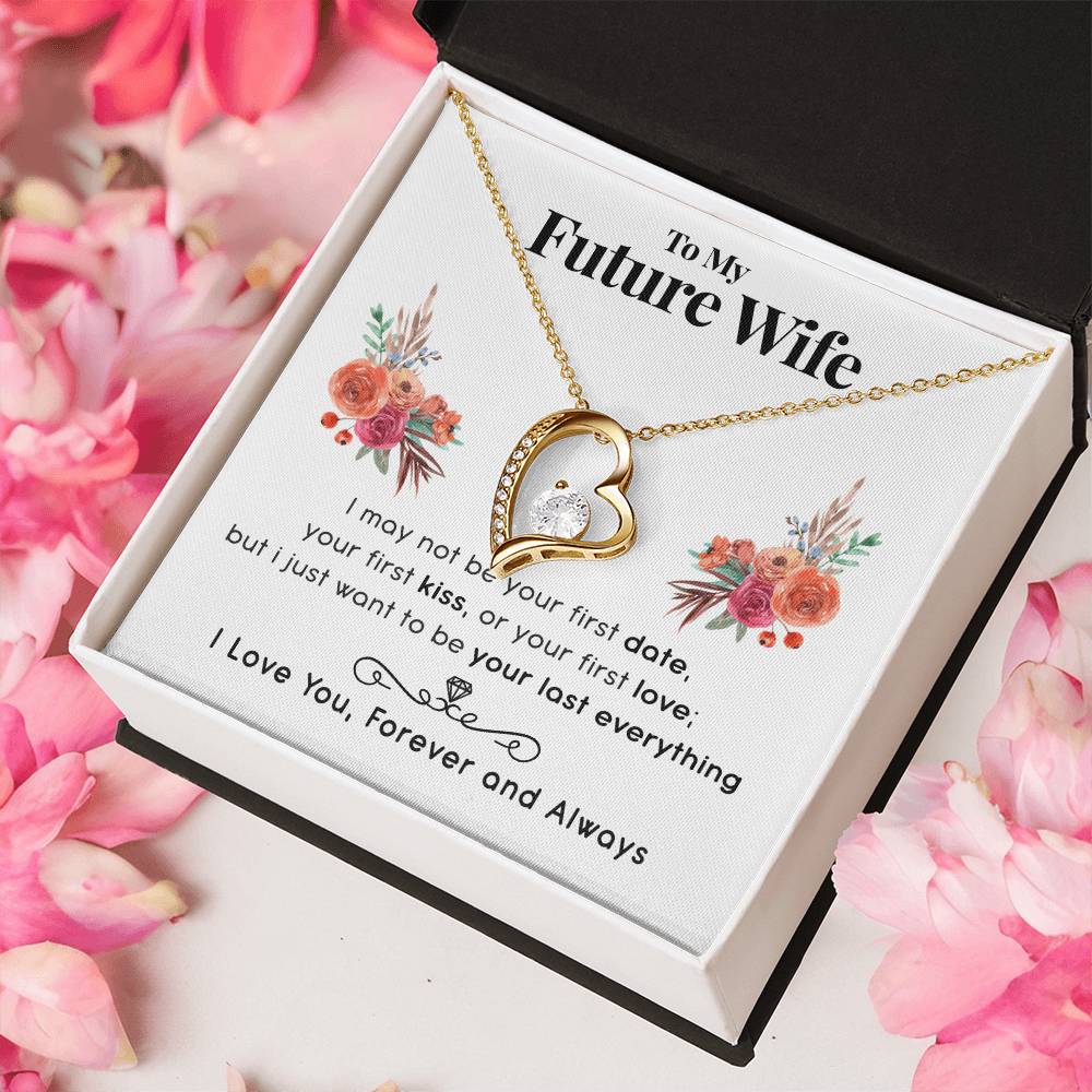 Future Wife Last Everything Necklace Customize Gift For Your Loving Wife! ?? Forever Love Necklace