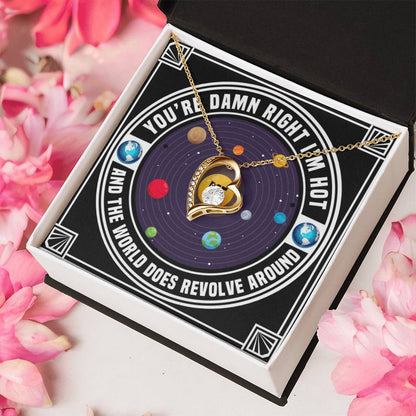 Yes I Know I’m Hot Forever Love Necklace