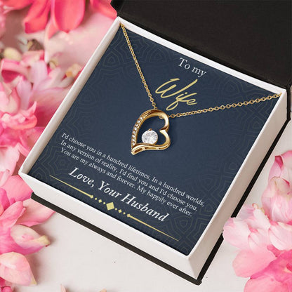 To My Wife Hundred Lifetimes Forever Love 1 Forever Love Necklace