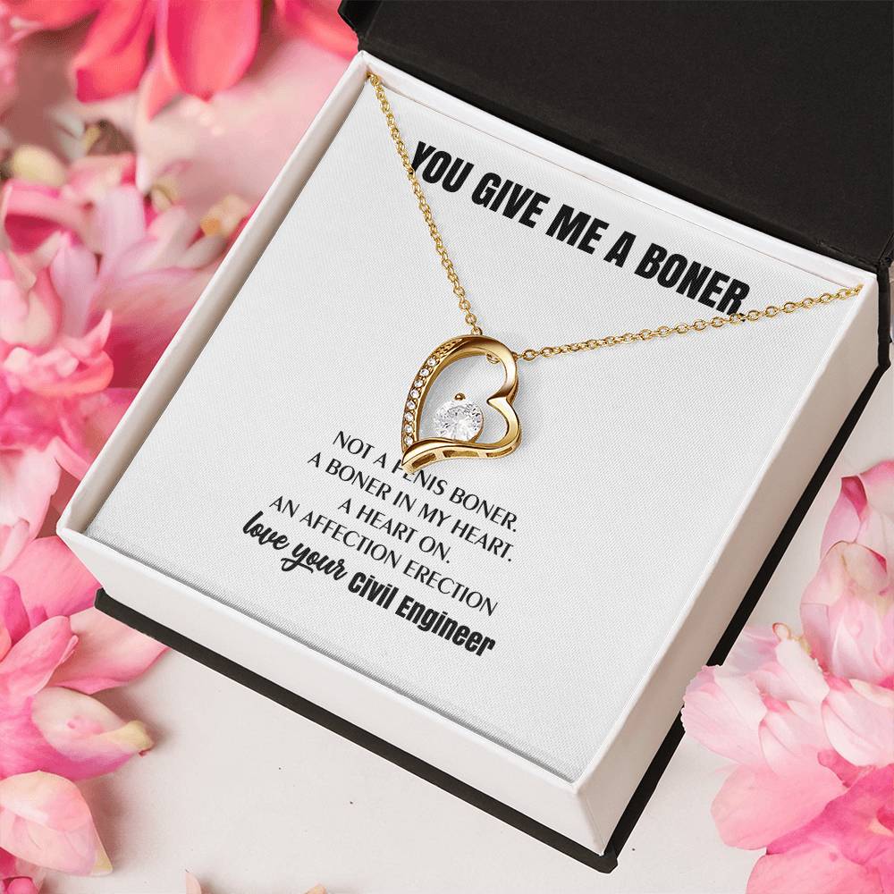 You Give Me A Heart Boner An Affection Erection Funny & Sarcastic Love For Her ? Mature Best Funny Gag Gifts For Civil Engineer Wife On Special Days Forever Love Necklace