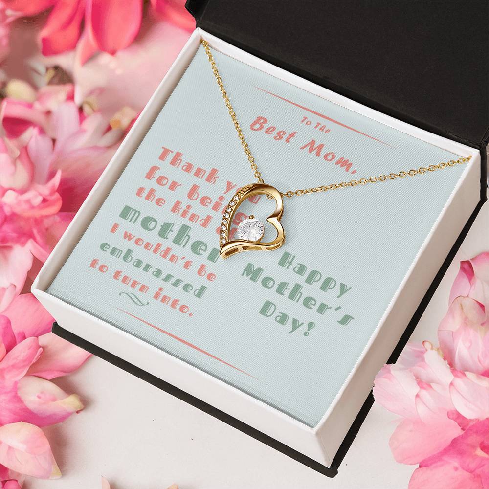 To The Best Mom Forever Love Necklace With Message Card Forever Love Necklace