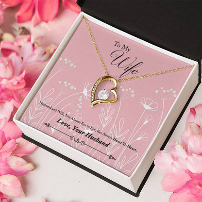 To My Wife But Always Heart To Heart Forever Love Necklace