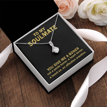 Funny gifts for soulmate You give me a boner Alluring Beauty Necklace