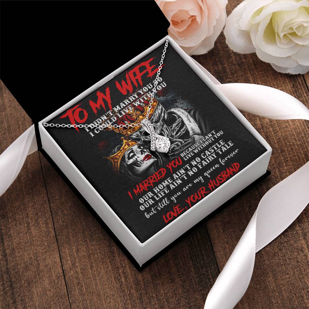 To My Wife Alluring Beauty Necklace 1  Alluring Beauty Necklace