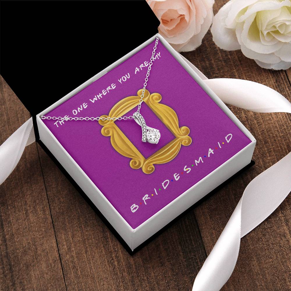 Bridesmaid Proposal Box Monica's Apartment Door Alluring Beauty Necklace