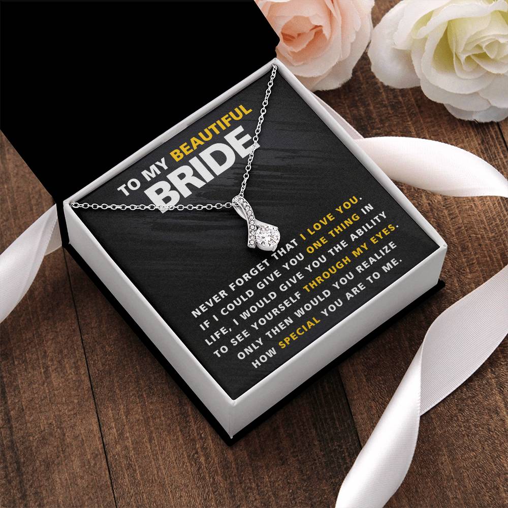 Beautiful Bride One Thing In Life Necklace Alluring Beauty Necklace