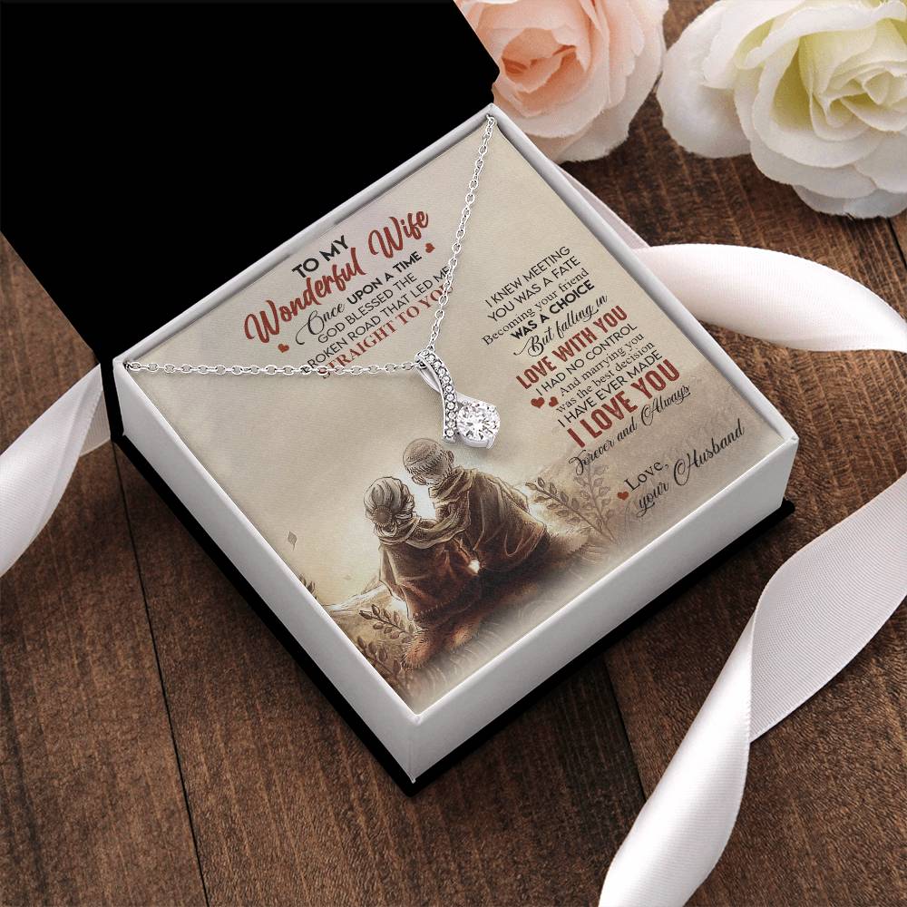 To Wonderful Wife - You Will Never Lose - Alluring Necklace Alluring Beauty Necklace