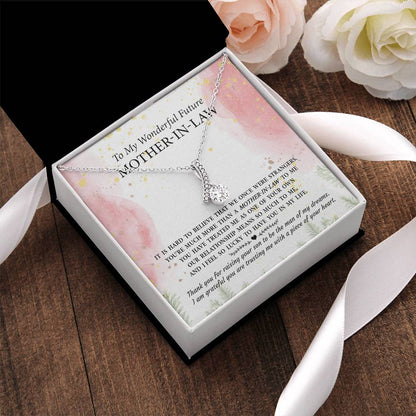 Gift For Future Mother-In-Law - It Is Hard To Believe - Alluring Alluring Beauty Necklace