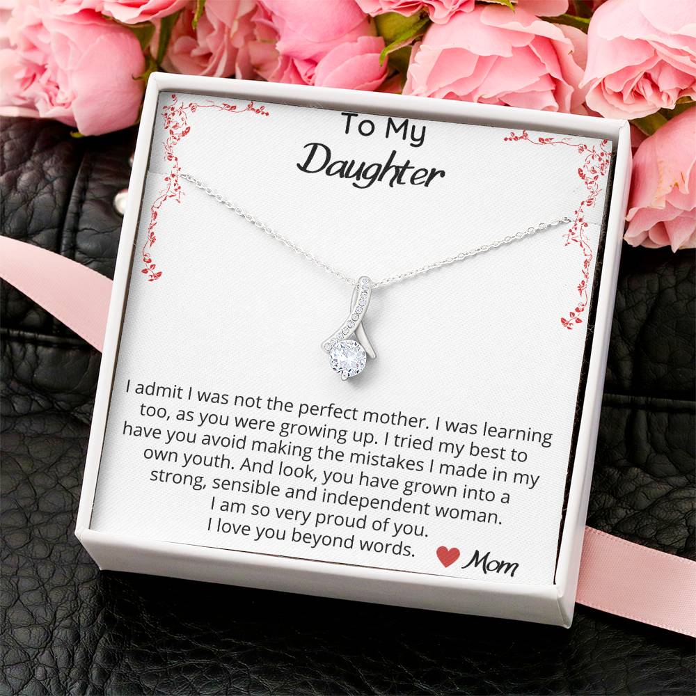 American Made Custom Jewelry Custom Necklace Daughter Necklace From Mom I Love You Pendant Necklace To My Daughter I Admit I Was Not Alluring Beauty Necklace