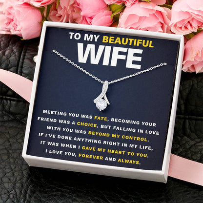 Beautiful Wife Gave My Heart To You Necklace Alluring Beauty Necklace