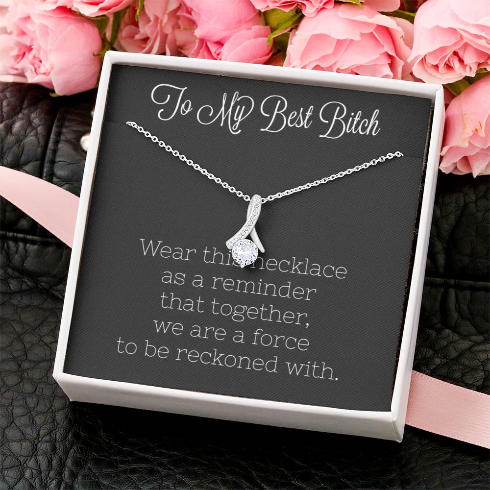 Best Bitch Alluring Necklace Alluring Beauty Necklace